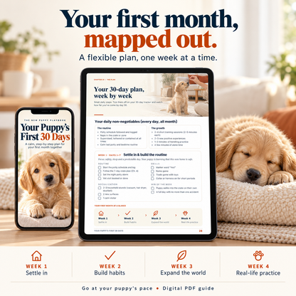 Your Puppy’s First 30 Days - Digital Guide + Bonus Pintables